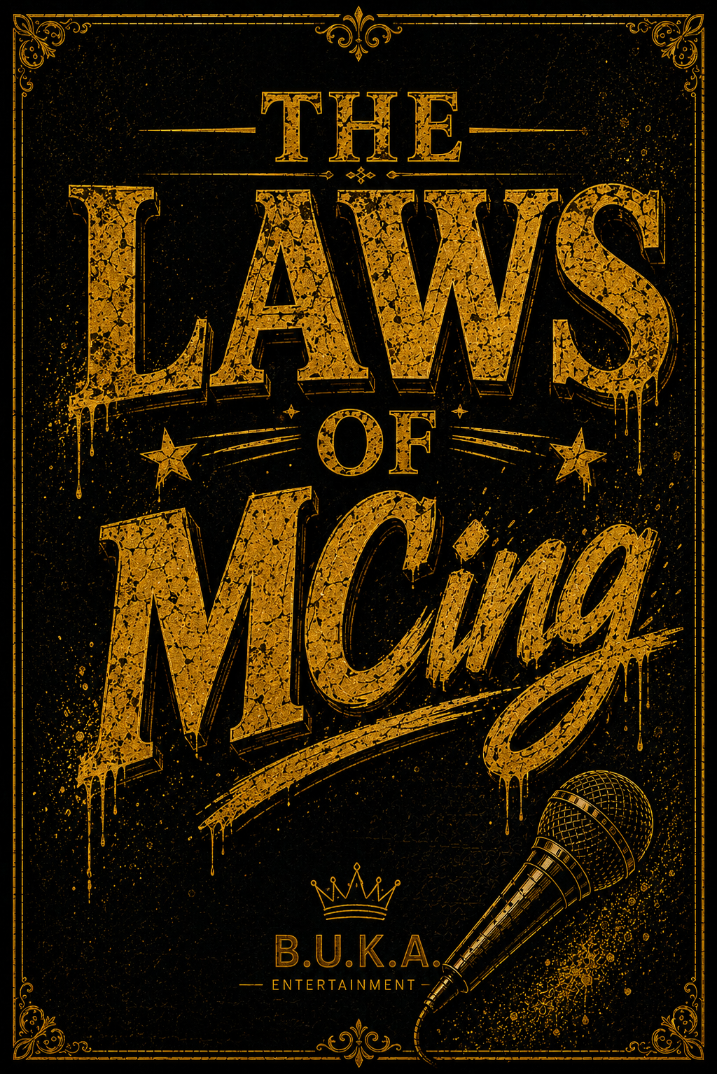 The Laws of MCing