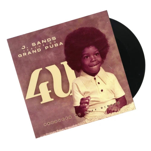 J. Sands 4U Featuring Grand Puba (7")