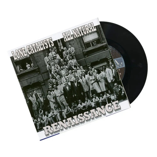 Lone Catalysts - Renaissance f. All Natural b/w Instrumental (7")